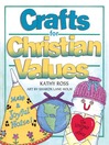 Cover image for Crafts for Christian Values